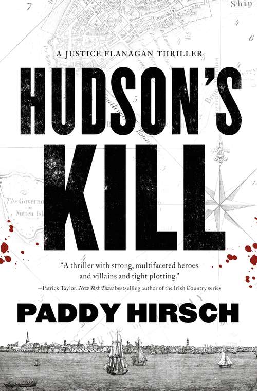 Book cover of Hudson's Kill: A Justice Flanagan Thriller (Justice Flanagan #2)