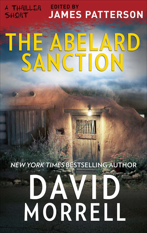 Book cover of The Abelard Sanction (The Thriller Shorts #1)