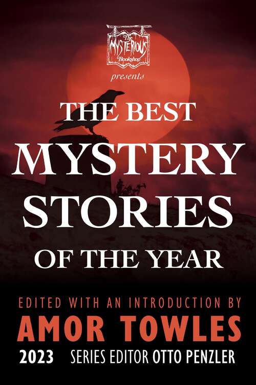 Book cover of The Mysterious Bookshop Presents the Best Mystery Stories of the Year 2023 (Best Mystery Stories #0)