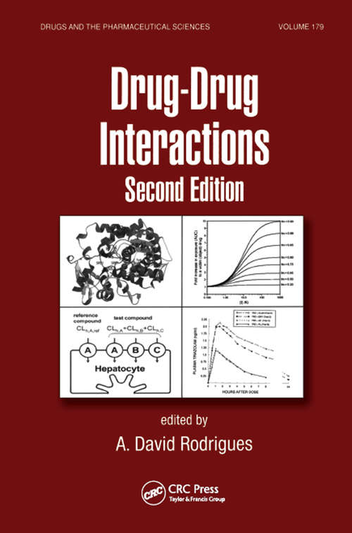 Book cover of Drug-Drug Interactions: Progress And Future Challenges (2) (Drugs And The Pharmaceutical Sciences Ser.)