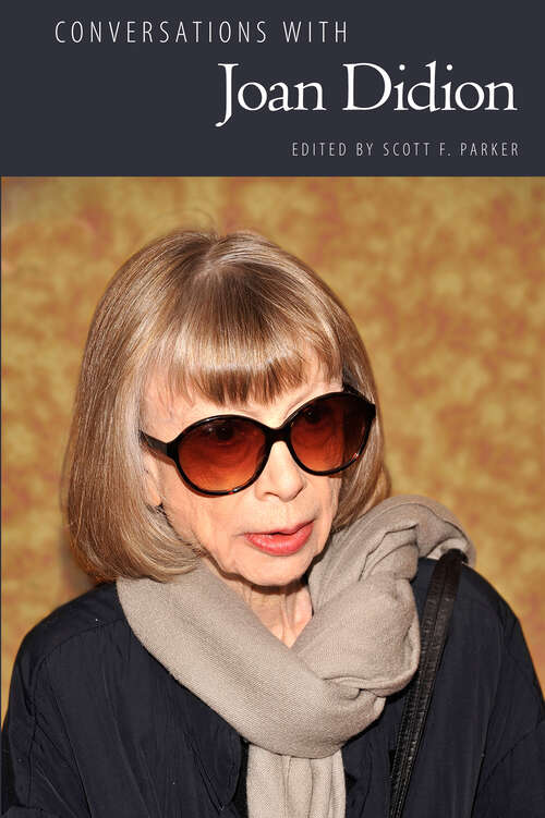 Book cover of Conversations with Joan Didion (EPub Single) (Literary Conversations Series)