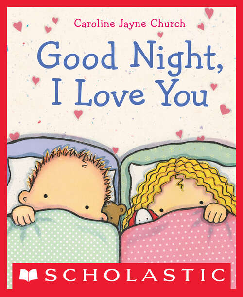 Book cover of Goodnight, I Love You