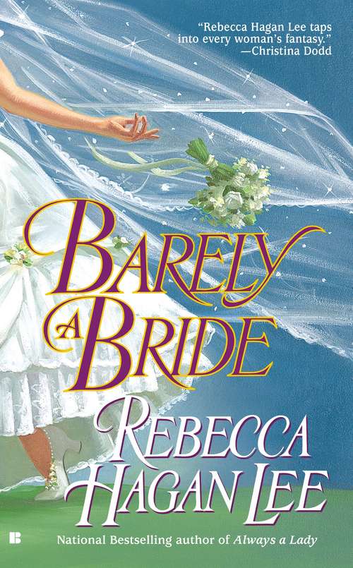Book cover of Barely A Bride (Free Fellows League #1)