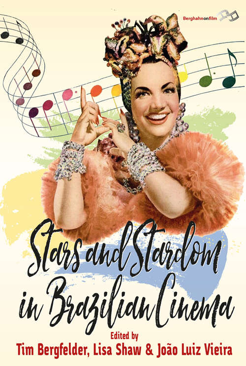 Book cover of Stars and Stardom in Brazilian Cinema