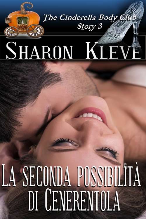Book cover of La seconda possibilità di Cenerentola