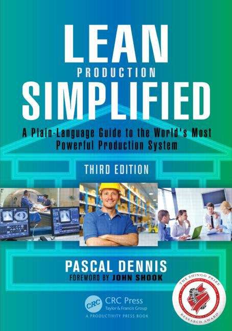 Book cover of Lean Production Simplified: A Plain-Language Guide To The World's Most Powerful Production System (Third Edition)