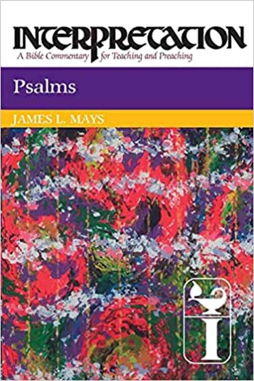 Book cover of Psalms (Interpretation: A Bible Commentary For Teaching And Preaching Ser.)