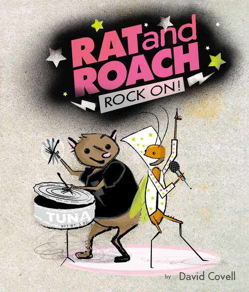 Book cover of Rat & Roach Rock On!