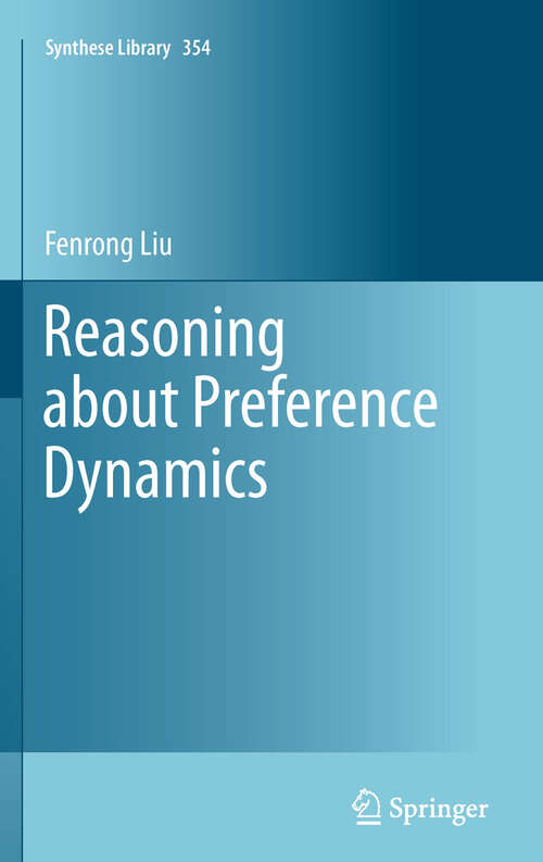 Book cover of Reasoning about Preference Dynamics