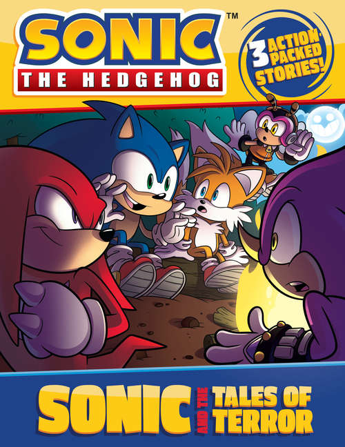 Book cover of Sonic and the Tales of Terror (Sonic the Hedgehog)