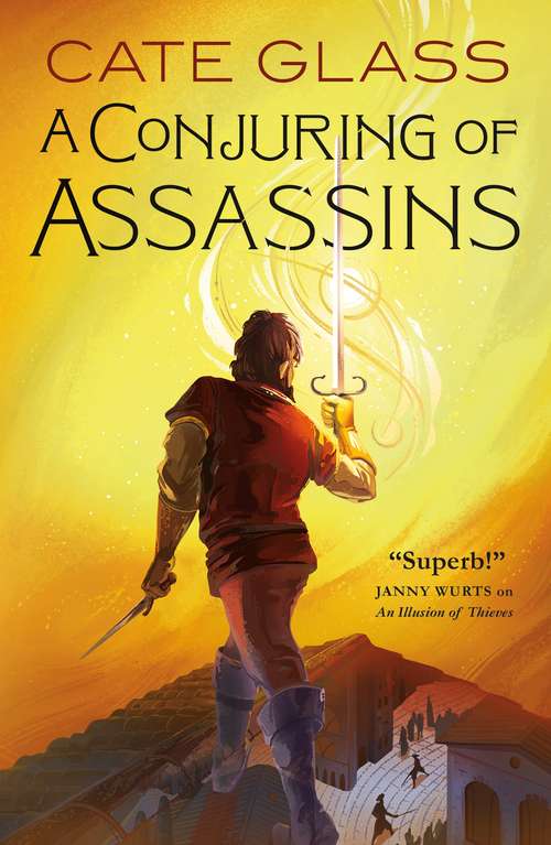 Book cover of A Conjuring of Assassins (Chimera #2)