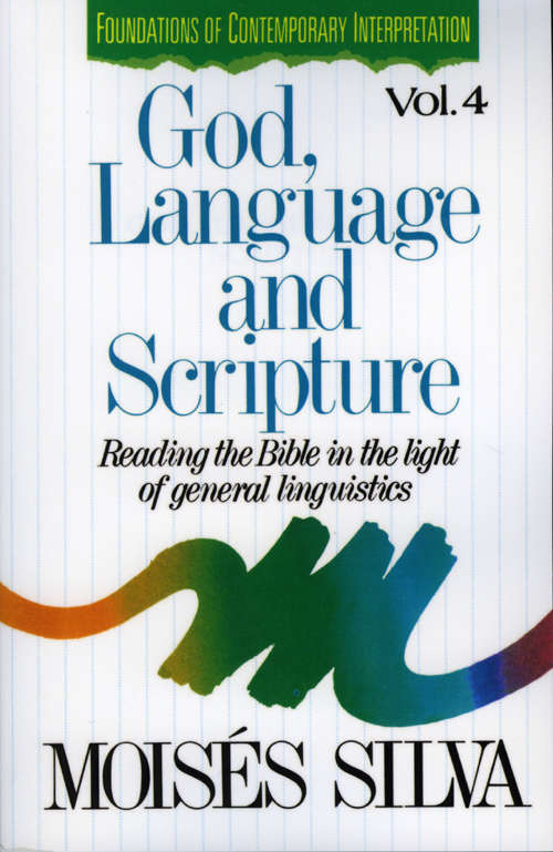 Book cover of God, Language and Scripture