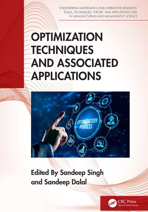 Book cover of Optimization Techniques and Associated Applications (Engineering Mathematics and Operations Research)