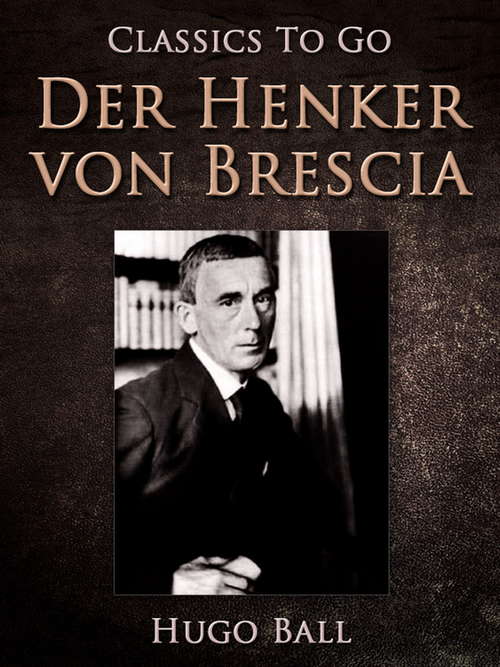 Book cover of Der Henker von Brescia (Classics To Go)