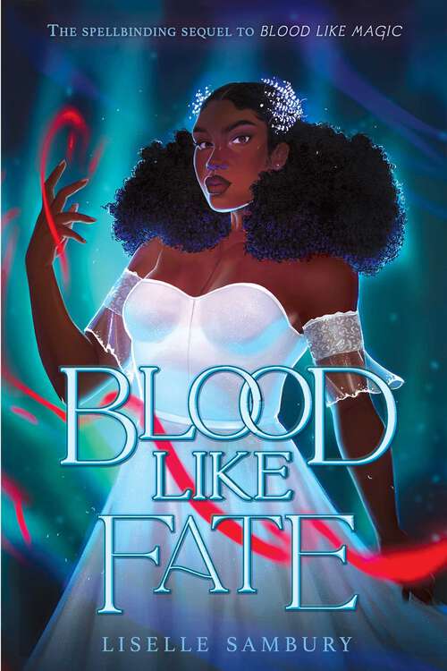 Book cover of Blood Like Fate (Blood Like Magic)