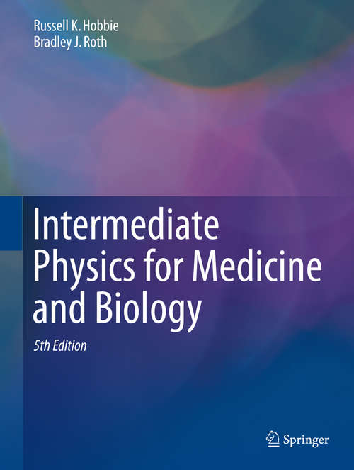 Book cover of Intermediate Physics for Medicine and Biology