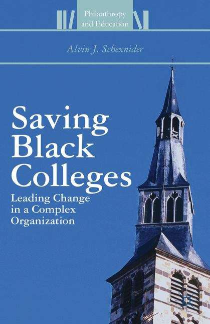 Book cover of Saving Black Colleges