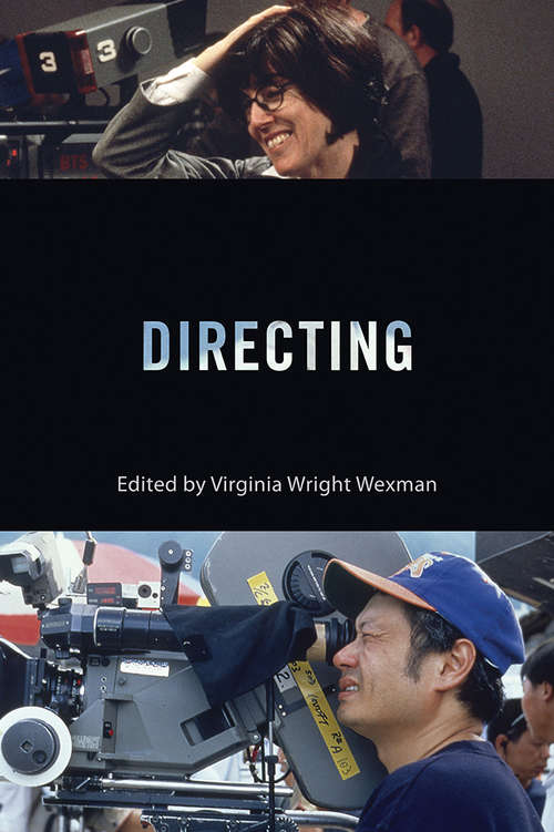 Book cover of Directing: Behind The Silver Screen: A Modern History Of Filmmaking (Behind the Silver Screen Series)