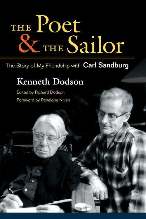 Book cover of The Poet and the Sailor: The Story of My Friendship with Carl Sandburg