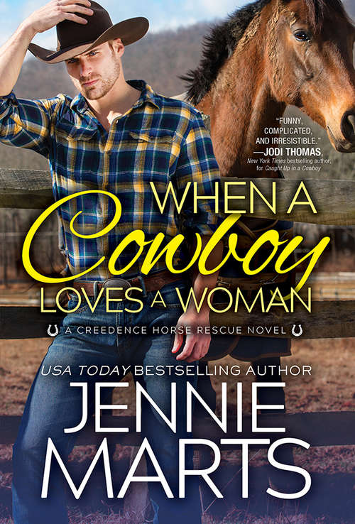 Book cover of When a Cowboy Loves a Woman (Creedence Horse Rescue #2)