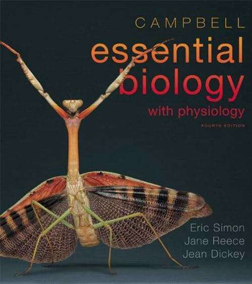 Book cover of Campbell Essential Biology with Physiology (Fourth Edition)