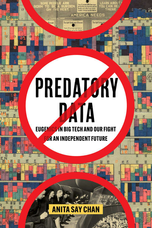 Book cover of Predatory Data: Eugenics in Big Tech and Our Fight for an Independent Future