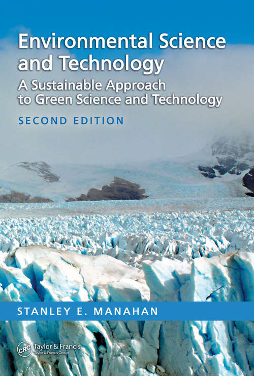 Book cover of Environmental Science and Technology: A Sustainable Approach to Green Science and Technology, Second Edition (2)