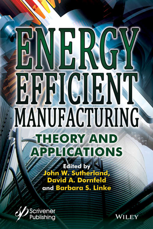Book cover of Energy Efficient Manufacturing: Theory and Applications
