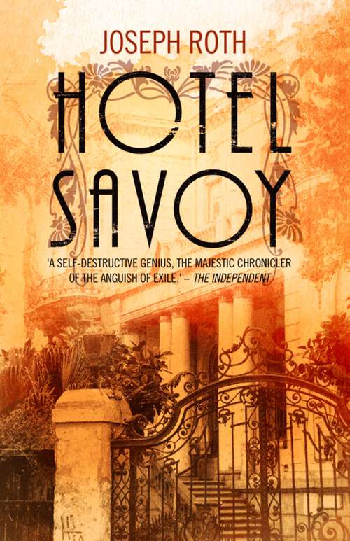 Book cover of Hotel Savoy (Hesperus Classics)