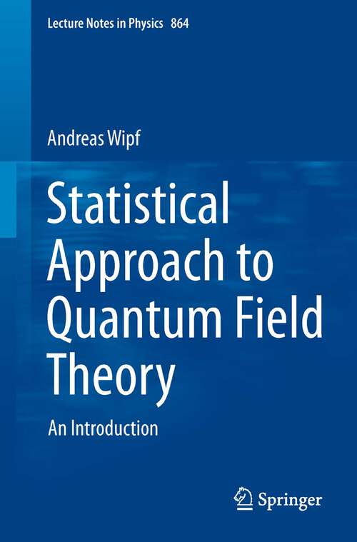 Book cover of Statistical Approach to Quantum Field Theory