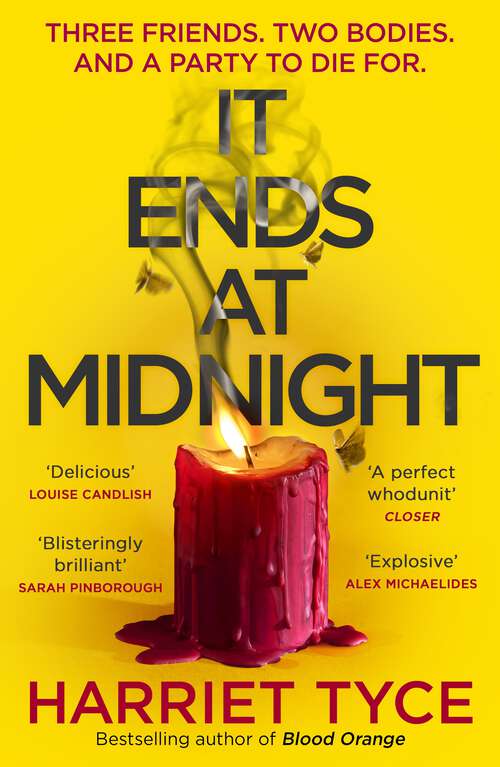 Book cover of It Ends At Midnight: The addictive bestselling thriller from the author of Blood Orange