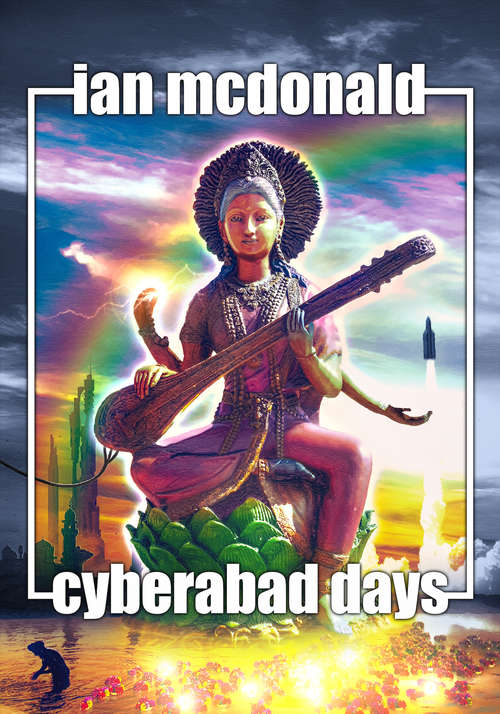 Book cover of Cyberabad Days (India 2047 #2)