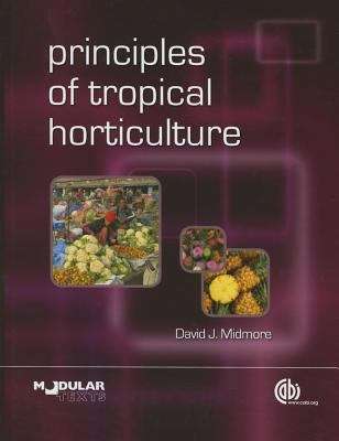 Book cover of Principles of Tropical Horticulture