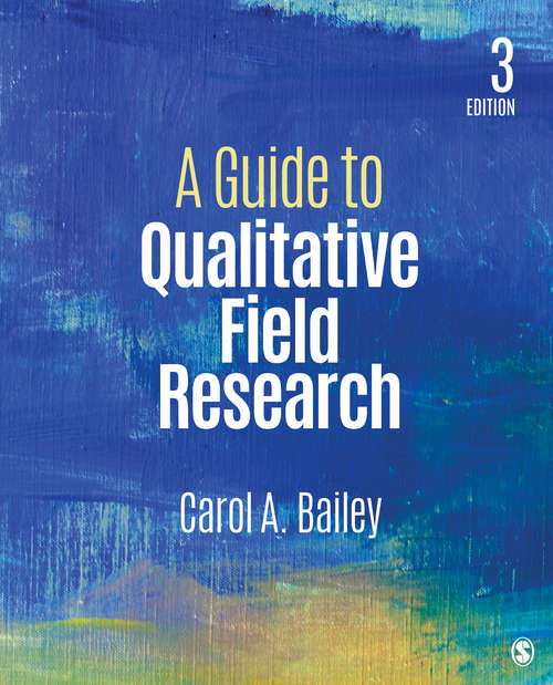 Book cover of A Guide to Qualitative Field Research (Third Edition)