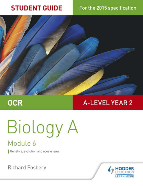 Book cover of OCR A Level Year 2 Biology A Student Guide: Module 6