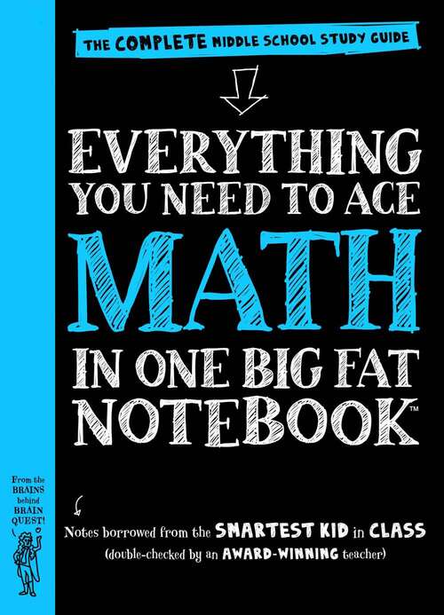 Book cover of Everything You Need to Ace Math in One Big Fat Notebook: The Complete Middle School Study Guide (Big Fat Notebooks Series)