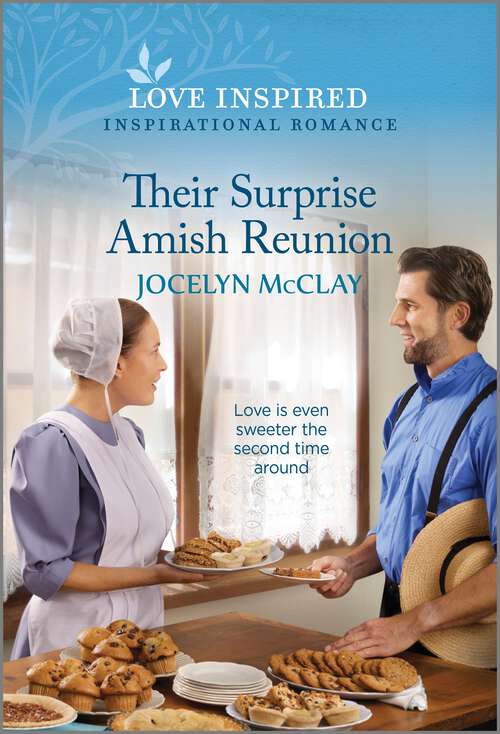 Book cover of Their Surprise Amish Reunion: An Uplifting Inspirational Romance (Original)