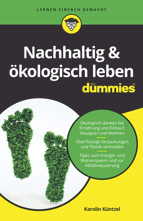 Book cover of Nachhaltig & ökologisch leben für Dummies (Für Dummies)