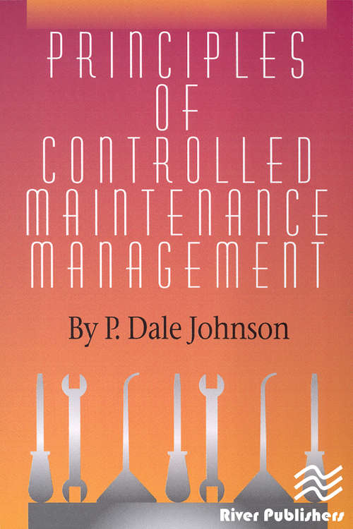 Book cover of Principles of Controlled Maintenance