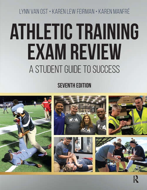Book cover of Athletic Training Exam Review: A Student Guide to Success (5)