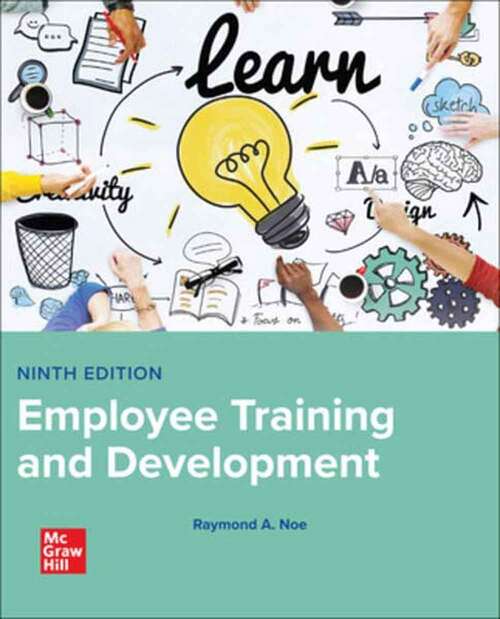 Book cover of Employee Training and Development (Ninth Edition)