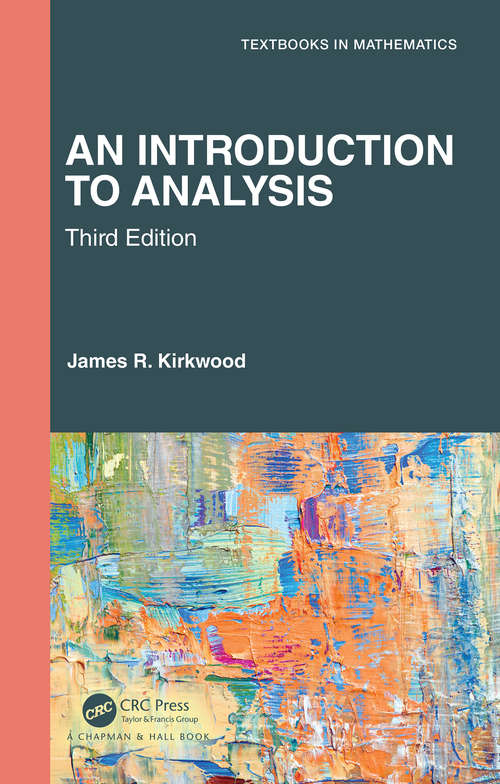 Book cover of An Introduction to Analysis (3) (Textbooks in Mathematics)