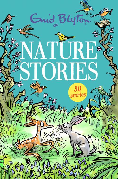 Book cover of Nature Stories: Contains 30 classic tales