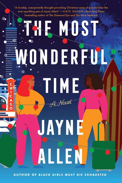 Book cover of The Most Wonderful Time: A Novel