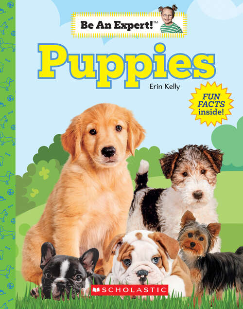 Book cover of Puppies (Be an Expert!)