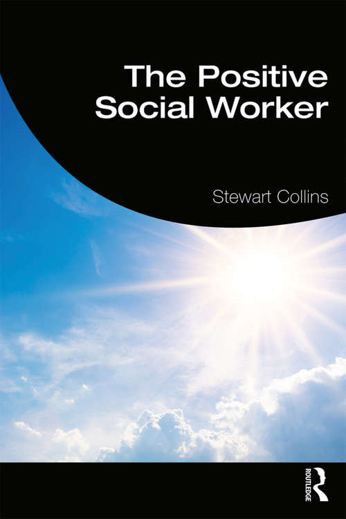 Book cover of The Positive Social Worker