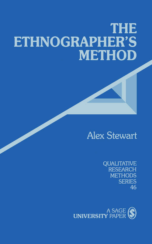 Book cover of The Ethnographer's Method (Qualitative Research Methods: Vol. 46)