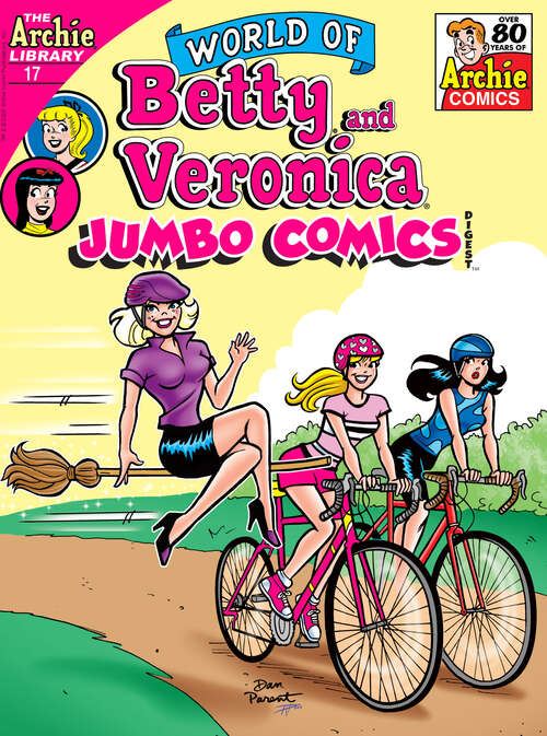 Book cover of World of Betty & Veronica Digest #17 (World of Betty & Veronica Digest #17)