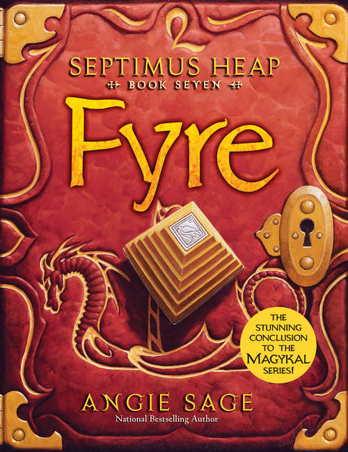 Book cover of Fyre: Book One: Magyk, Book Two: Flyte, Book Three: Physik, Book Four: Queste, Book Five: Syren, Book Six: Darke, Book Seven: Fyre, The Magykal Papers, The Darke Toad (Septimus Heap #7)
