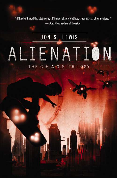 Book cover of Alienation (A C.H.A.O.S. Novel #2)